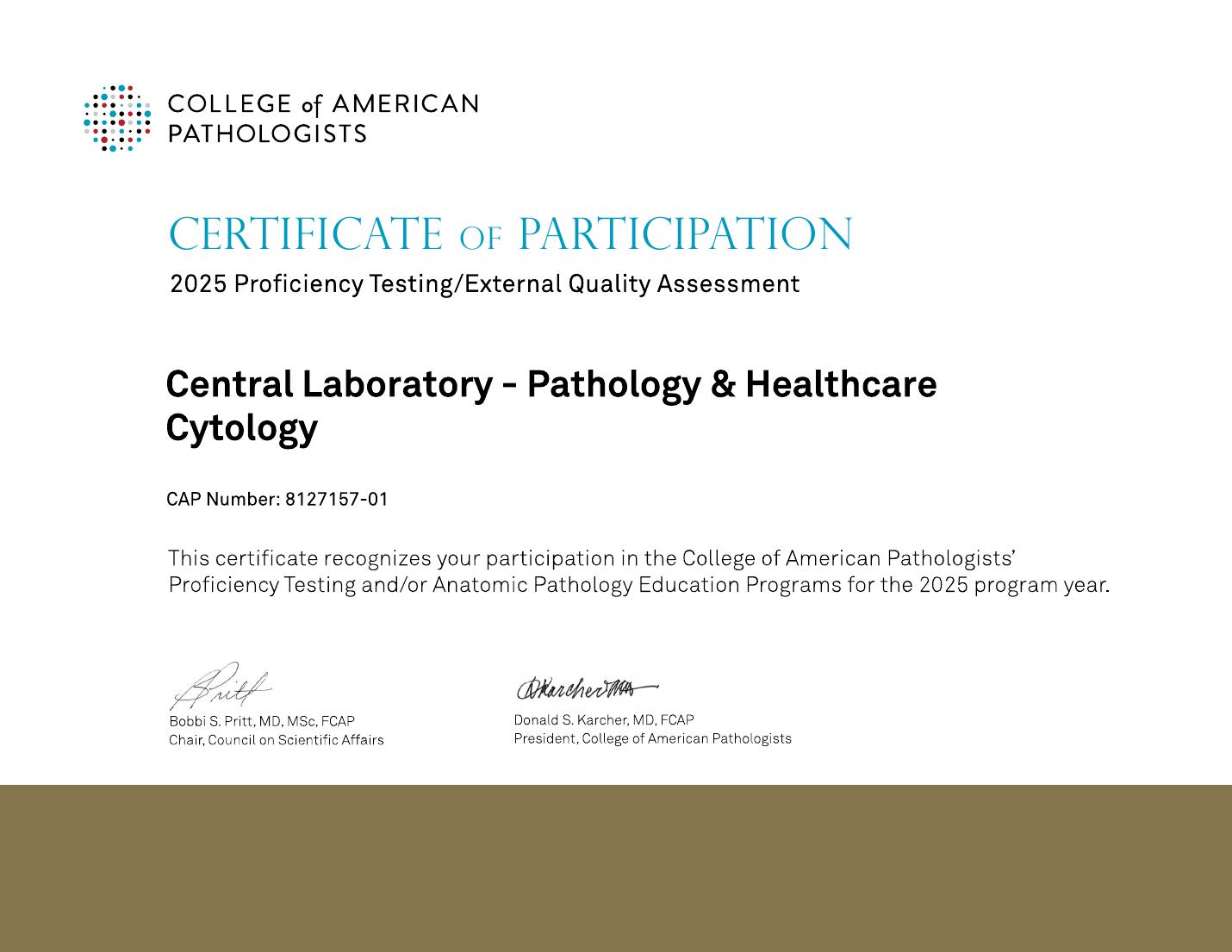 CAP - Certificate of Participation 2025 PT/EQA: Pathology & Cytology (CAP No.: 8127157-01)